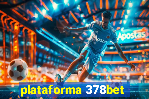 plataforma 378bet