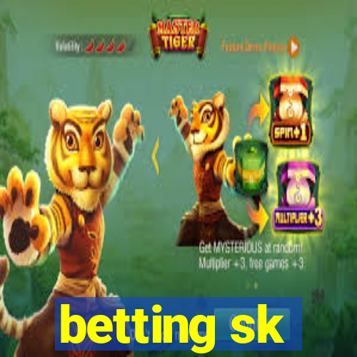 betting sk