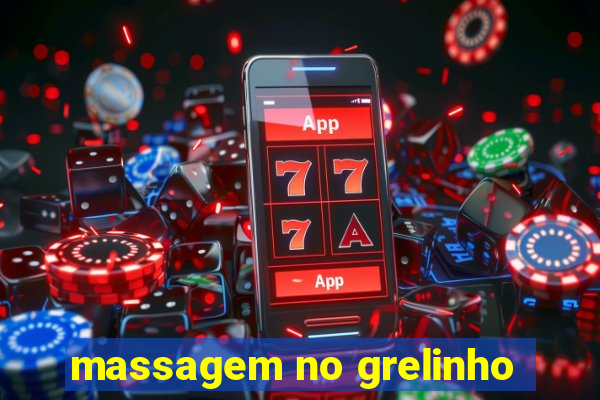 massagem no grelinho