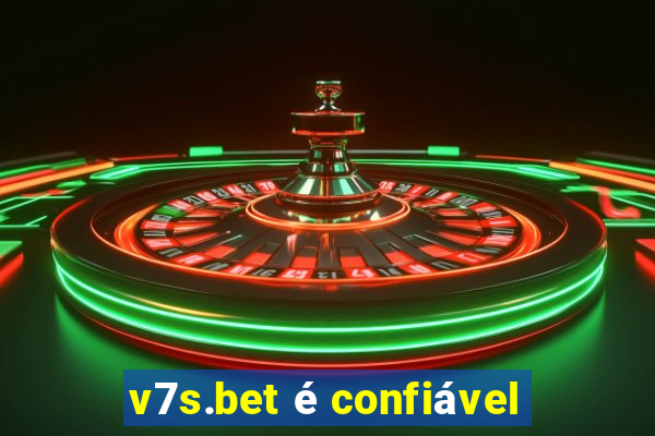 v7s.bet é confiável