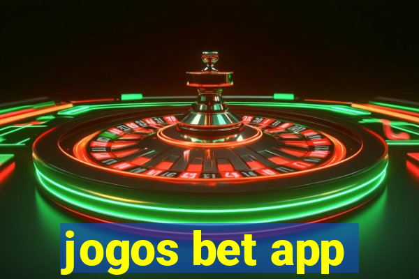 jogos bet app