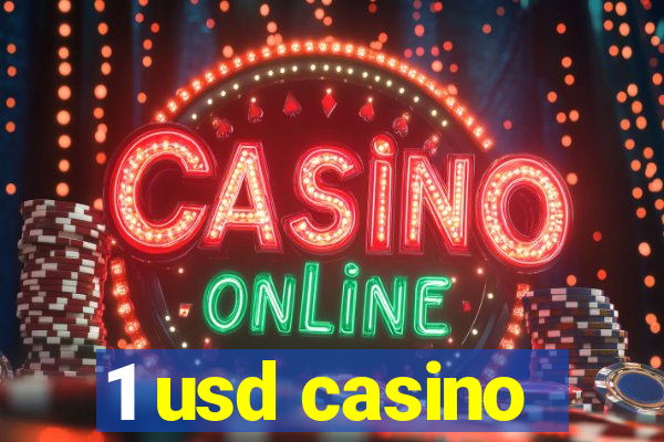 1 usd casino