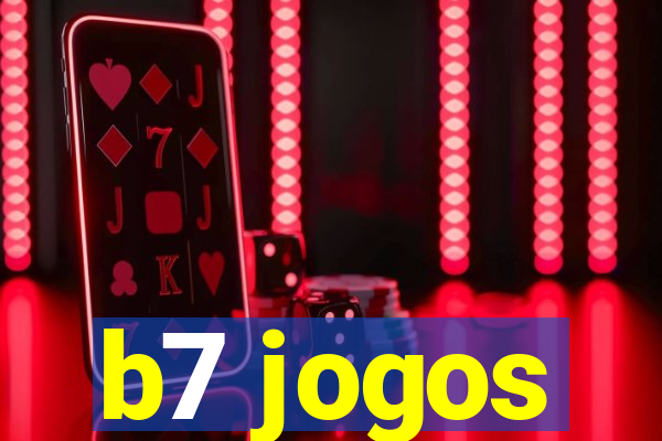 b7 jogos