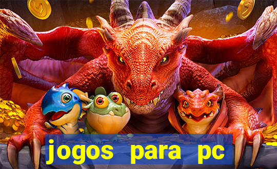 jogos para pc download gratis completo offline