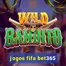 jogos fifa bet365