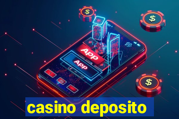 casino deposito