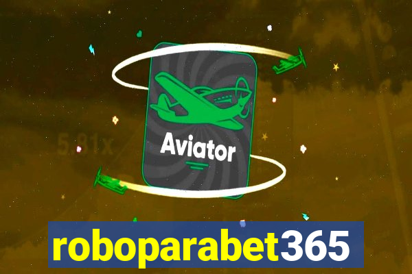 roboparabet365