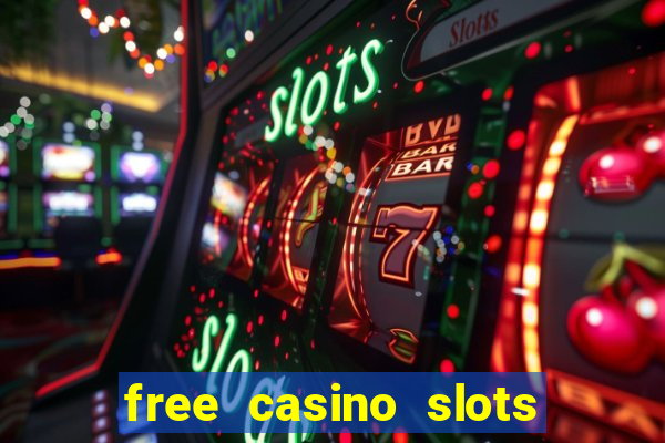 free casino slots and games