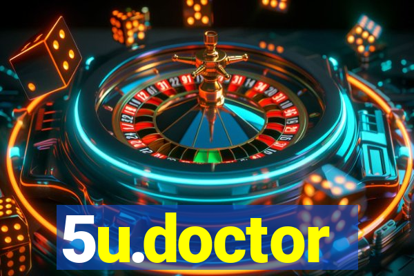 5u.doctor