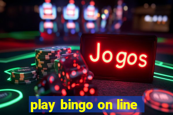 play bingo on line