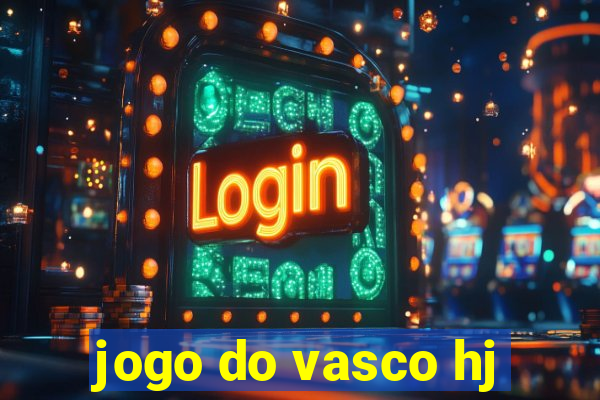 jogo do vasco hj