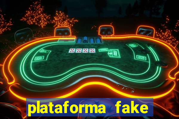 plataforma fake para jogar