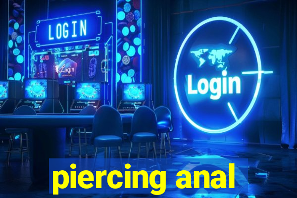 piercing anal