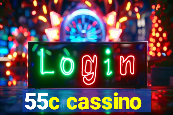 55c cassino