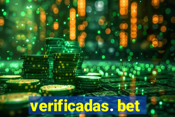 verificadas. bet