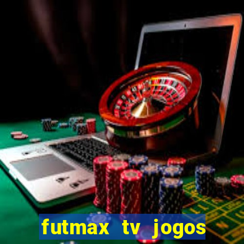 futmax tv jogos flamengo e vasco