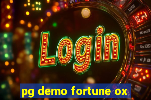 pg demo fortune ox