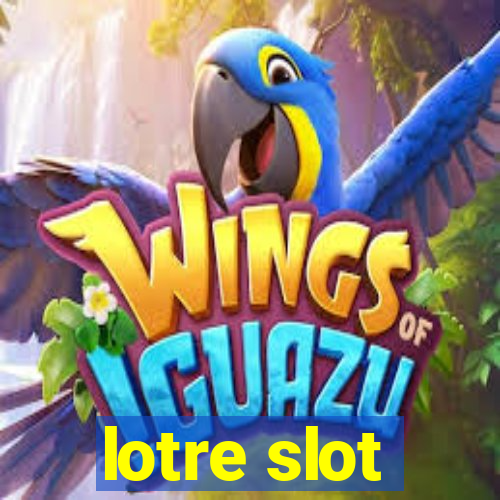 lotre slot