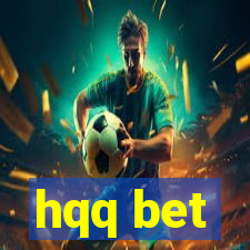 hqq bet