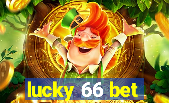 lucky 66 bet