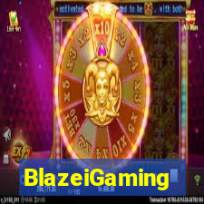 BlazeiGaming