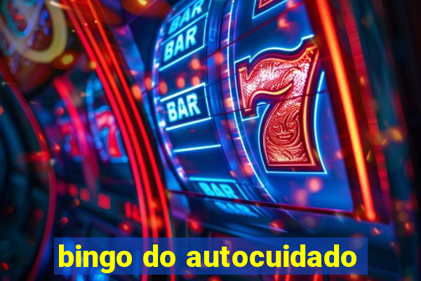 bingo do autocuidado