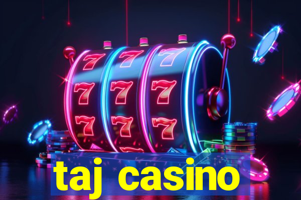 taj casino