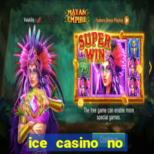 ice casino no deposit bonus