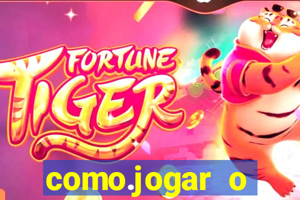 como.jogar o fortune tiger