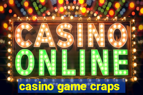 casino game craps