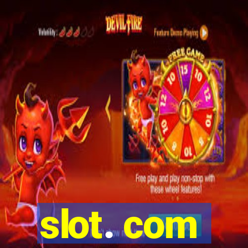 slot. com