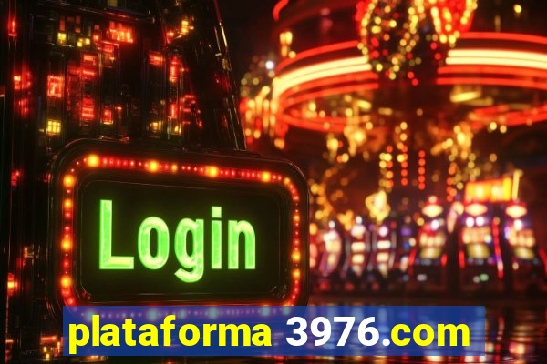 plataforma 3976.com