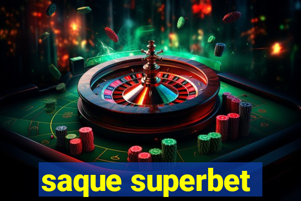 saque superbet