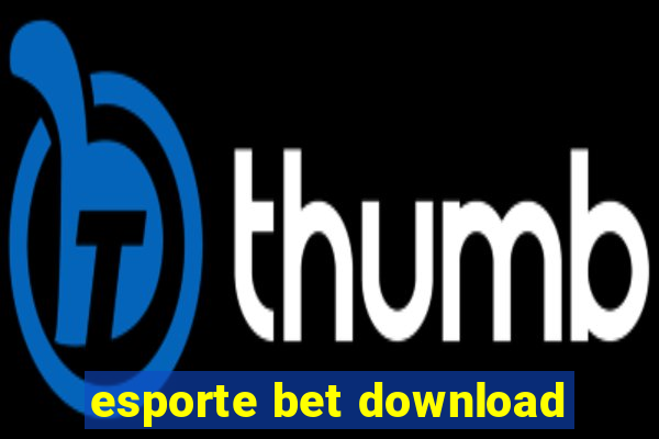 esporte bet download