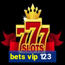 bets vip 123