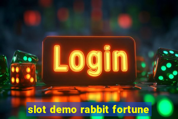 slot demo rabbit fortune