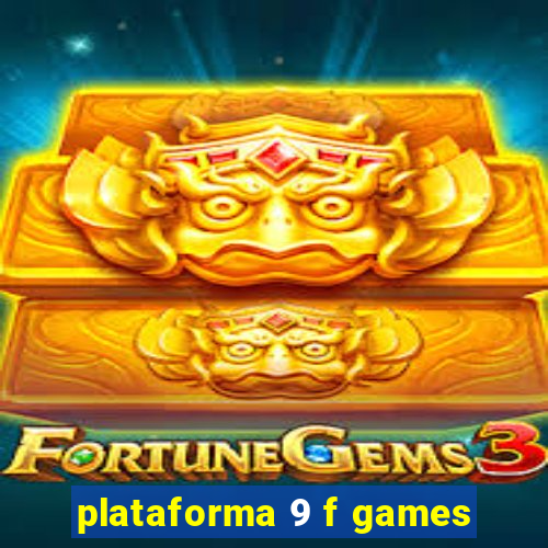 plataforma 9 f games