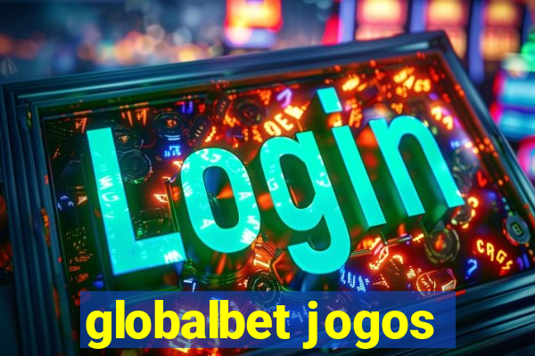 globalbet jogos