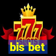 bis bet