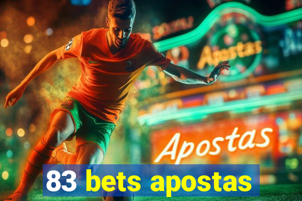 83 bets apostas