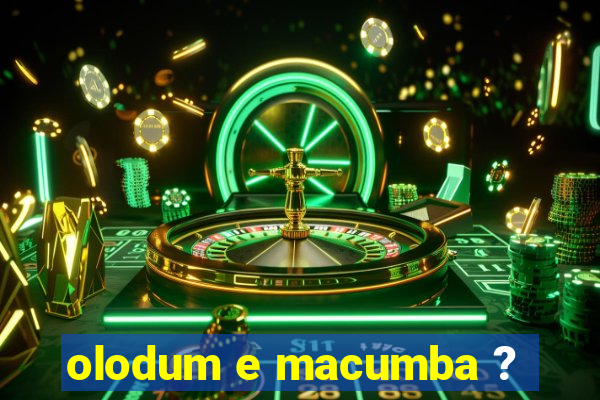 olodum e macumba ?