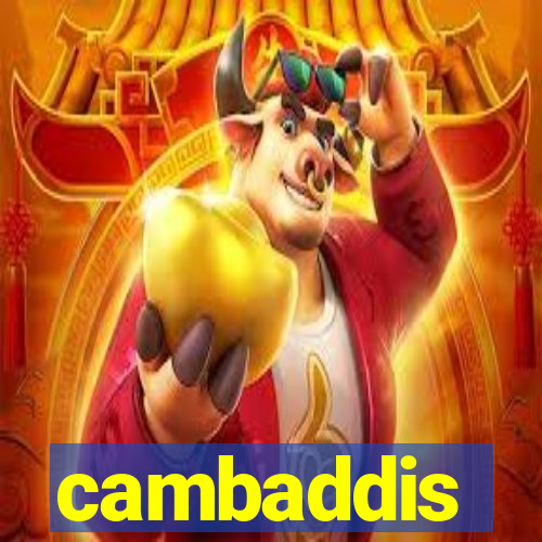 cambaddis