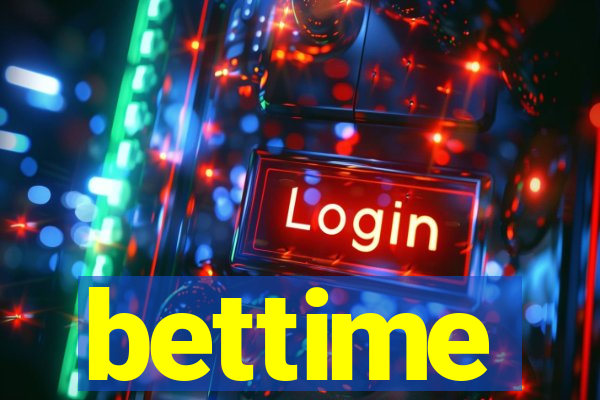 bettime