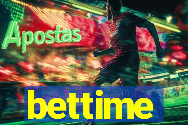 bettime