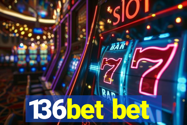 136bet bet