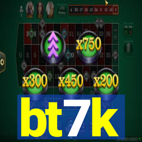 bt7k