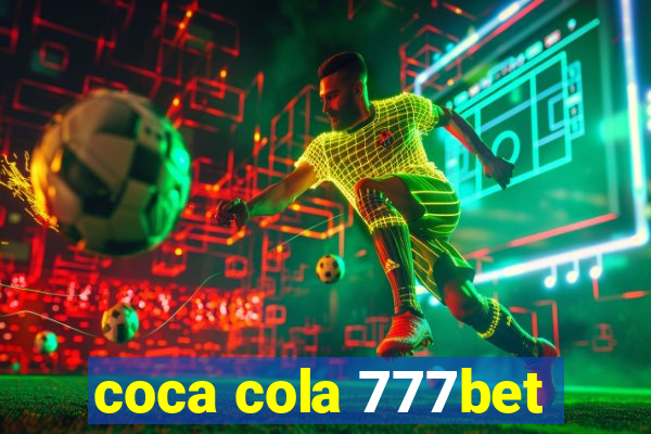 coca cola 777bet