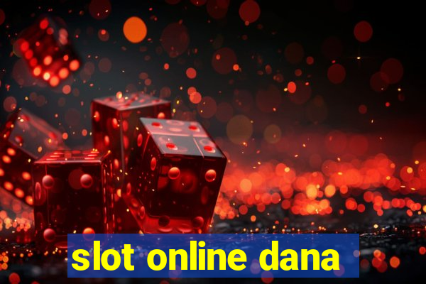 slot online dana