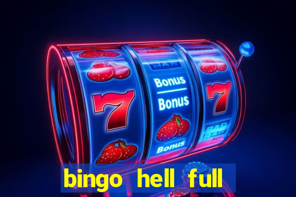 bingo hell full movie free