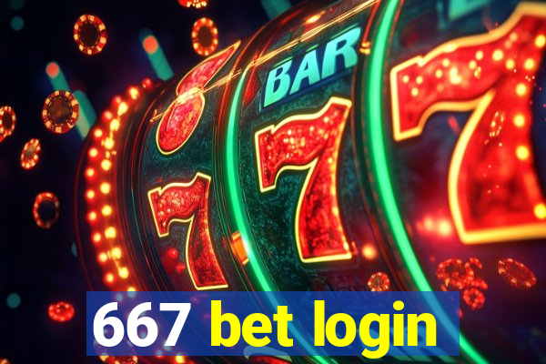 667 bet login